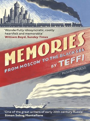 cover image of Memories--From Moscow to the Black Sea